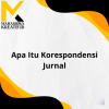 Apa Itu Korespondensi Jurnal